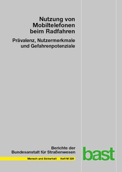 Nutzung von Mobiltelefonen beim Radfahren von Evers,  Claudia, Gaster,  Kristina, Holte,  Harry, Suing,  Martina, Surges,  Fabian