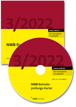 NWB Betriebsprüfungs-Kartei DVD 3/2022 von Boochs,  Wolfgang, Buse,  Johannes W., Duda,  Bernadette, Klimmek,  Peter, Nüdling,  Lars, Olles,  Uwe