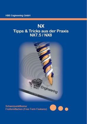 NX Tipps & Tricks aus der Praxis NX7.5 / NX8