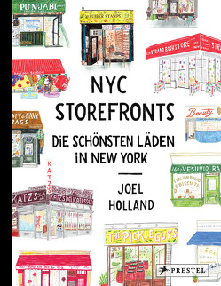 NYC Storefronts von Dodge,  David, Heller,  Nicolas, Holland,  Joel