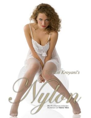 Nylon – Fine Art Photography von div., Kroyani,  Patrizio, Nilon,  Valerie