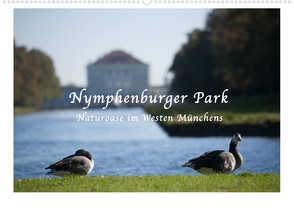 Nymphenburger Park (Wandkalender 2022 DIN A2 quer) von Haas,  Bettina