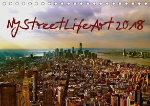 NYStreetLifeArt (Tischkalender 2018 DIN A5 quer) von Dorn,  Markus