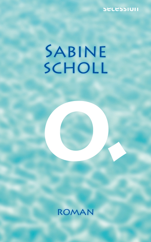 O. von Scholl,  Sabine