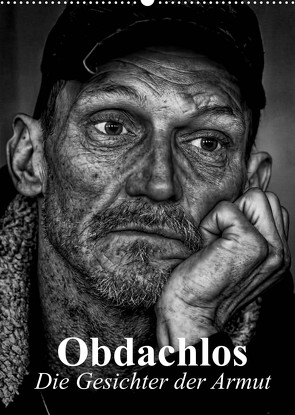 Obdachlos. Die Gesichter der Armut (Wandkalender 2022 DIN A2 hoch) von Stanzer,  Elisabeth