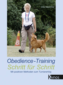 Obedience-Training Schritt für Schritt von Niewöhner,  Imke