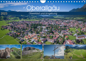 Oberallgäu – Oberstdorf und Umgebung (Wandkalender 2023 DIN A4 quer) von Mosert,  Stefan