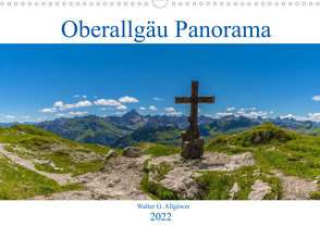 Oberallgäu Panorama (Wandkalender 2022 DIN A3 quer) von G. Allgöwer,  Walter