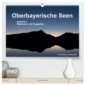 Oberbayerische Seen (hochwertiger Premium Wandkalender 2024 DIN A2 quer), Kunstdruck in Hochglanz von und Hans Eder,  Christa