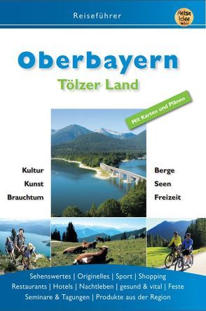 Oberbayern von Dreyer,  Roland, Engels,  Ernst, Hunscheidt,  Hubert, Posautz,  Kirsten