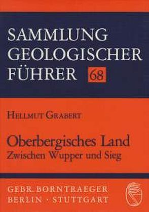 Oberbergisches Land zwischen Wupper und Sieg von Grabert,  Hellmut