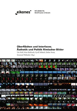 Oberflächen und Interfaces von Álvarez López,  Cristina, Bruno,  Giuliana, Cubitt,  Sean, Ghosh,  Bishnupriya, Gschwind,  Rudolf, Holl,  Ute, Kaldrack,  Irina, Koch,  Matthias, Koehler,  Christian, Krautkrämer,  Florian, Martin,  Adrian, Mazzanti,  Nicola, Miksch,  Cyrill, Miyazaki,  Asako, Ott,  Michaela, Pantenburg,  Volker, Reuteler,  Joachim, Stutz,  Esther Sarah, Warnke,  Martin, Wasson,  Haidee, Welinder,  Emanuel, Wendler,  André, Wittmann,  Matthias