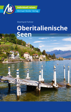 Oberitalienische Seen Reiseführer Michael Müller Verlag von Fohrer,  Eberhard