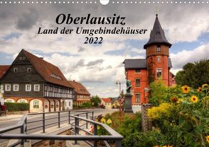 Oberlausitz – Land der Umgebindehäuser (Wandkalender 2022 DIN A3 quer) von Großpietsch,  Frank