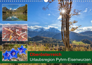 Oberösterreich Urlaubsregion Pyhrn-Eisenwurzen (Wandkalender 2023 DIN A3 quer) von Johann,  Schörkhuber