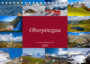 Oberpinzgau (Tischkalender 2023 DIN A5 quer) von Kramer,  Christa