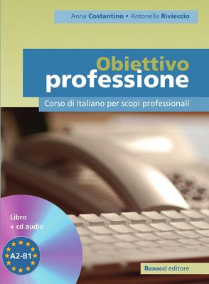 Obiettivo professione A2 – B1