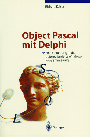 Object Pascal mit Delphi von Kaiser,  Richard