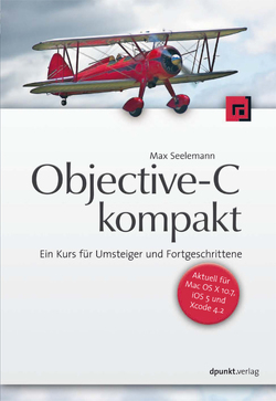 Objective-C kompakt von Seelemann,  Max