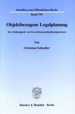 Objektbezogene Legalplanung. von Schneller,  Christian