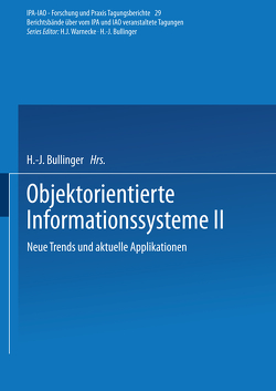 Objektorientierte Informationssysteme II von Bullinger,  H.-J.