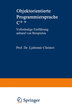 Objektorientierte Programmiersprache C++ von Christov,  Ljubomir