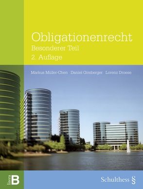 Obligationenrecht Besonderer Teil (PrintPlu§) von Droese,  Lorenz, Girsberger,  Daniel, Müller-Chen,  Markus