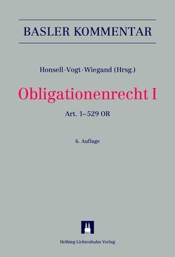 Obligationenrecht I von Ammann,  Caterina, Amstutz,  Marc, Bauer,  Thomas, Bernet,  Martin, Däppen,  Robert K., Ehrat,  Felix R., Fasel,  Urs, Fellmann,  Walter, Gabriel-Tanner,  Debora, Giger,  Hans, Girsberger,  Daniel, Gola,  Pascale, Graber,  Christoph, Hermann,  Johannes, Hilty,  Reto M., Honsell,  Heinrich, Huguenin,  Claire, Huwiler,  Bruno, Kessler,  Martin A, Koller,  Alfred, Koller,  Pius, Koller,  Thomas, Koller-Tumler,  Marlis, Lenz,  Christian, Leu,  Urs, Maurenbrecher,  Benedikt, Meise,  Barbara, Morin,  Ariane, Pestalozzi,  Christoph M., Peter,  Wolfgang, Pietruszak Brunhart,  Thomas, Portmann,  Wolfgang, Roberto,  Vito, Rudolph,  Roger, Ruoss,  Reto Thomas, Schärer,  Heinz, Schott,  Bertrand, Schulin,  Hermann, Schwenzer,  Ingeborg, Staehelin,  Ernst, Studer,  Benno, Tschäni,  Rudolf, Vogt,  Annaïg, Vogt,  Nedim Peter, von Planta,  Andreas, Watter,  Rolf, Weber,  Roger, Weber,  Rolf H., Wettenschwiler,  Suzanne, Widmer,  Markus, Wiegand,  Wolfgang, Zellweger-Gutknecht,  Corinne, Zindel,  Gaudenz