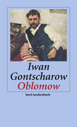 Oblomow von Gontscharow,  Iwan, Walter,  Reinhold von