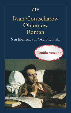 Oblomow von Bischitzky,  Vera, Gontscharow,  Iwan A