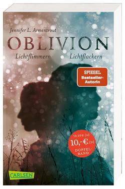 Obsidian 0: Oblivion 2. Lichtflimmern (Onyx aus Daemons Sicht erzählt) + Oblivion 3. Lichtflackern (Opal aus Daemons Sicht erzählt) (Doppelband) von Armentrout,  Jennifer L., Malich,  Anja