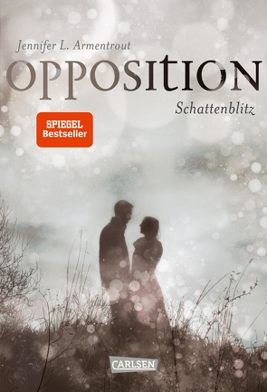 Obsidian 5: Opposition. Schattenblitz von Armentrout,  Jennifer L., Malich,  Anja