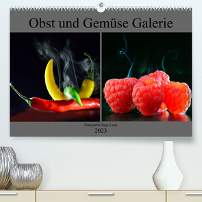 Obst und Gemüse Galerie (Premium, hochwertiger DIN A2 Wandkalender 2023, Kunstdruck in Hochglanz) von Laue,  Ingo