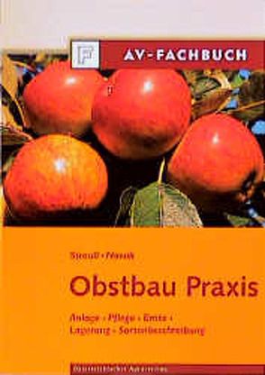 Obstbau Praxis von Novak,  Helmut, Strauss,  Eduard