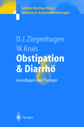 Obstipation und Diarrhö von Kruis,  Wolfgang, Ziegenhagen,  Dieter J