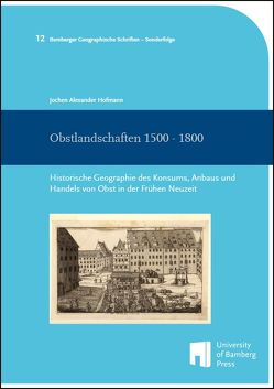 Obstlandschaften 1500 – 1800 von Hofmann,  Jochen Alexander