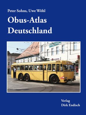 Obus-Atlas Deutschland von Sohns,  Peter, Wöhl,  Uwe