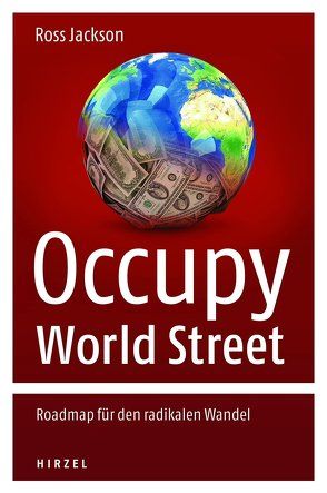 Occupy World Street von Jackson,  Ross