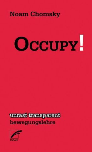 OCCUPY ! von Chomsky,  Noam, Ruggiero,  Greg, Schiffmann,  Michael