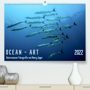 OCEAN – ART (Premium, hochwertiger DIN A2 Wandkalender 2022, Kunstdruck in Hochglanz) von Jager,  Henry