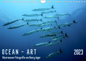 OCEAN – ART (Wandkalender 2023 DIN A4 quer) von Jager,  Henry