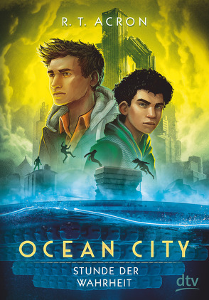 Ocean City – Stunde der Wahrheit von Acron,  R. T.