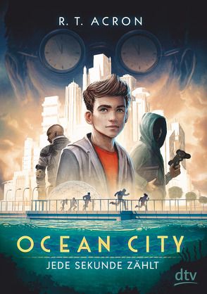 Ocean City – Jede Sekunde zählt von Acron,  R. T.