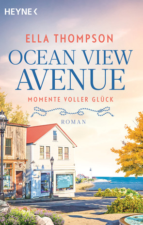 Ocean View Avenue – Momente voller Glück – von Thompson,  Ella