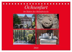 Ochsenfurt im Süden des Maindreiecks (Tischkalender 2024 DIN A5 quer), CALVENDO Monatskalender von Will,  Hans