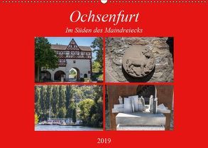 Ochsenfurt im Süden des Maindreiecks (Wandkalender 2019 DIN A2 quer) von Will,  Hans