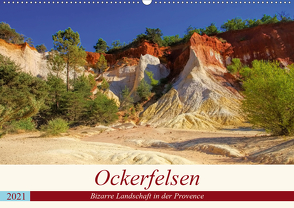 Ockerfelsen – Bizarre Landschaft in der Provence (Wandkalender 2021 DIN A2 quer) von LianeM