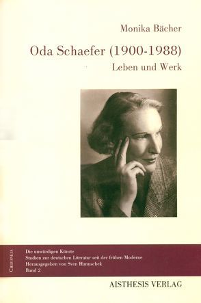 Oda Schaefer (1900-1988) von Bächer,  Monika