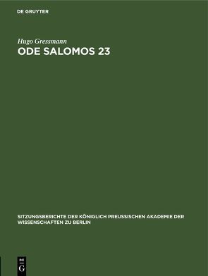 Ode Salomos 23 von Gressmann,  Hugo