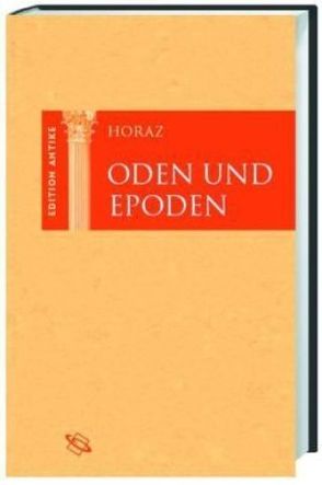 Oden und Epoden von Baier,  Thomas, Brodersen,  Kai, Hose,  Martin, Richter,  Willi, Weitz,  Friedemann